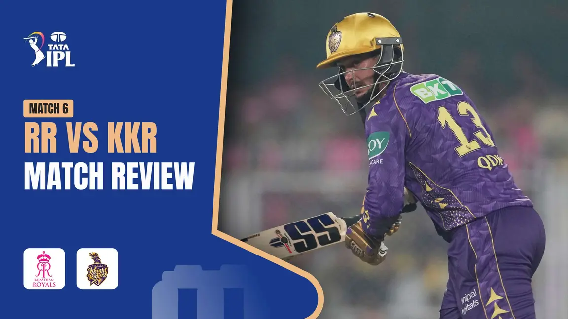 RR v KKR | De Kock, spinners steer KKR to their first win of IPL 2025 | Match Review
