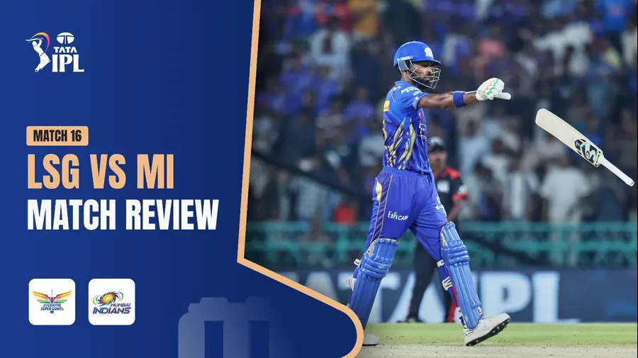 LSG vs MI | LSG's Bowlers Keep Their Cool to Seal the Game at Ekana | Match Review