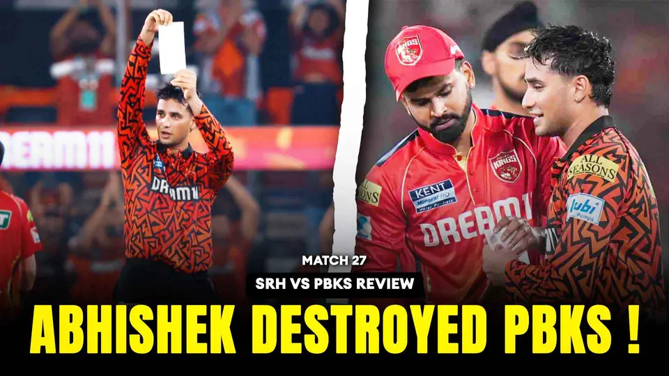 SRH v PBKS: Abhishek Showed No Mercy! SRH Crushes Mammoth Target Like a Joke | Match Review
