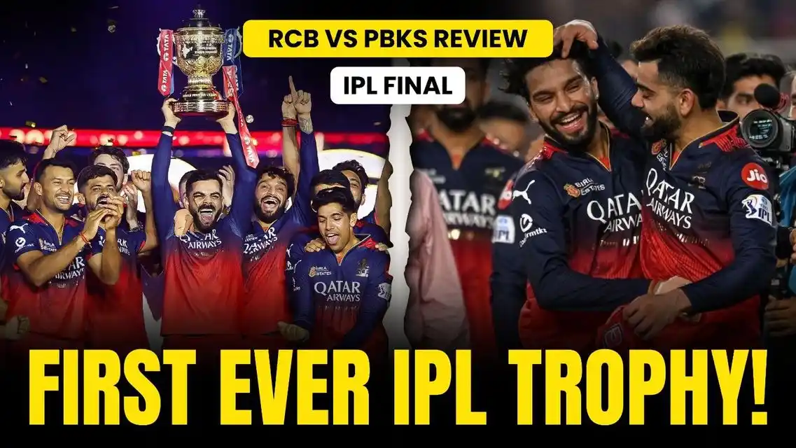 RCB v PBKS: RCB Finally Lift the IPL Trophy – Beat Punjab in the Final | Match Review