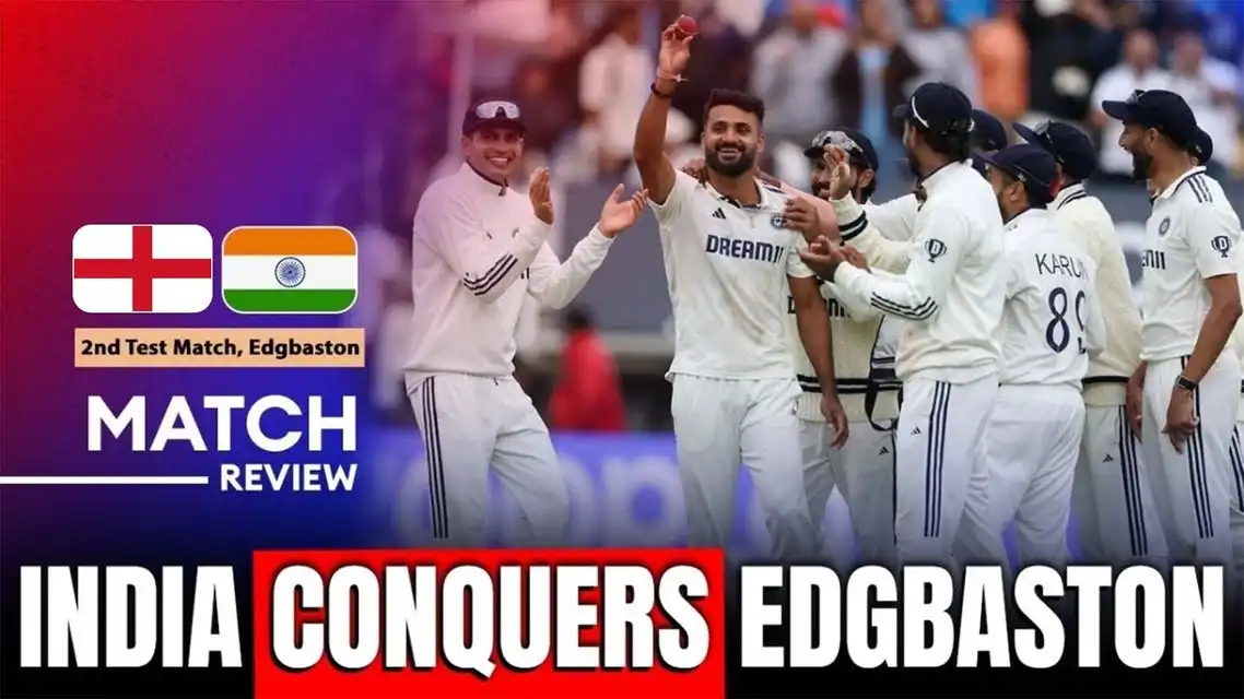 ENG v IND: India Break the Birmingham Curse | 2nd Test Match Review