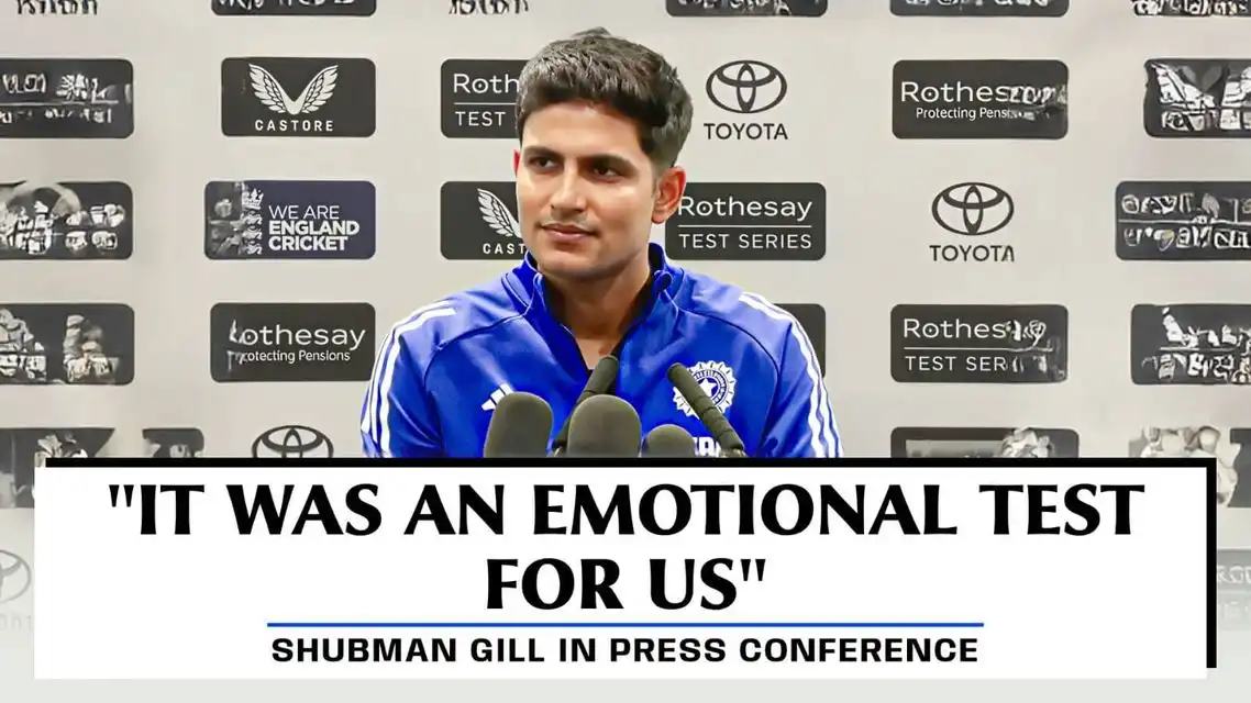 Shubman Gill talks about the emotional Lord's Test | Updates on Pant's injury & more
