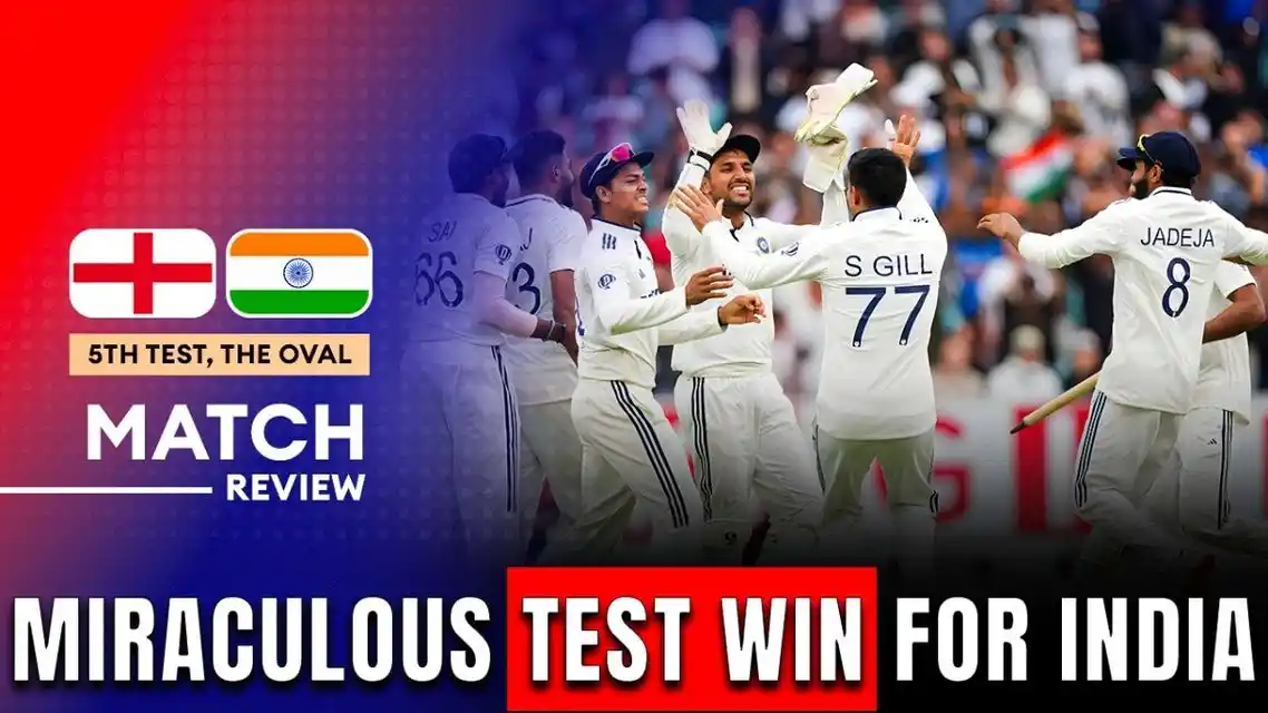ENG v IND, 5th Test: India Wins the Thrilling Oval Test to Draw the Away Series | Match Review