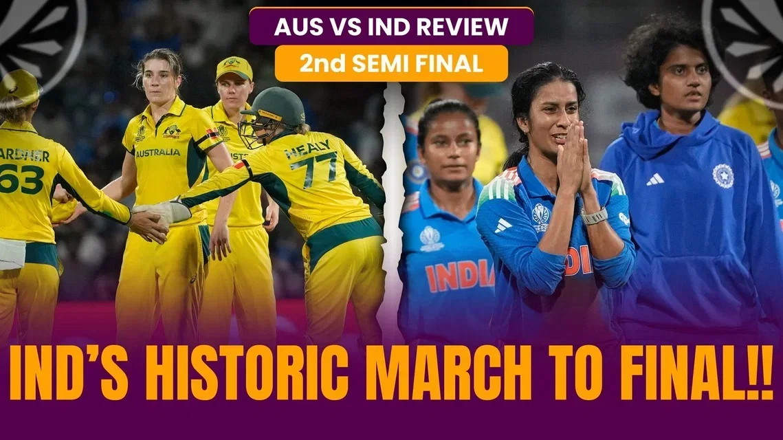 India’s historic win in Navi Mumbai, Australia knocked out | Semi Final Review