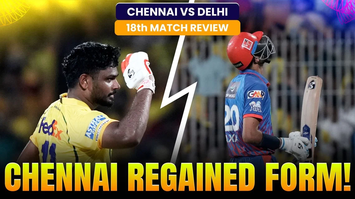 Is the Beast Awakened? CSK Crushes Delhi to open their Account | Review