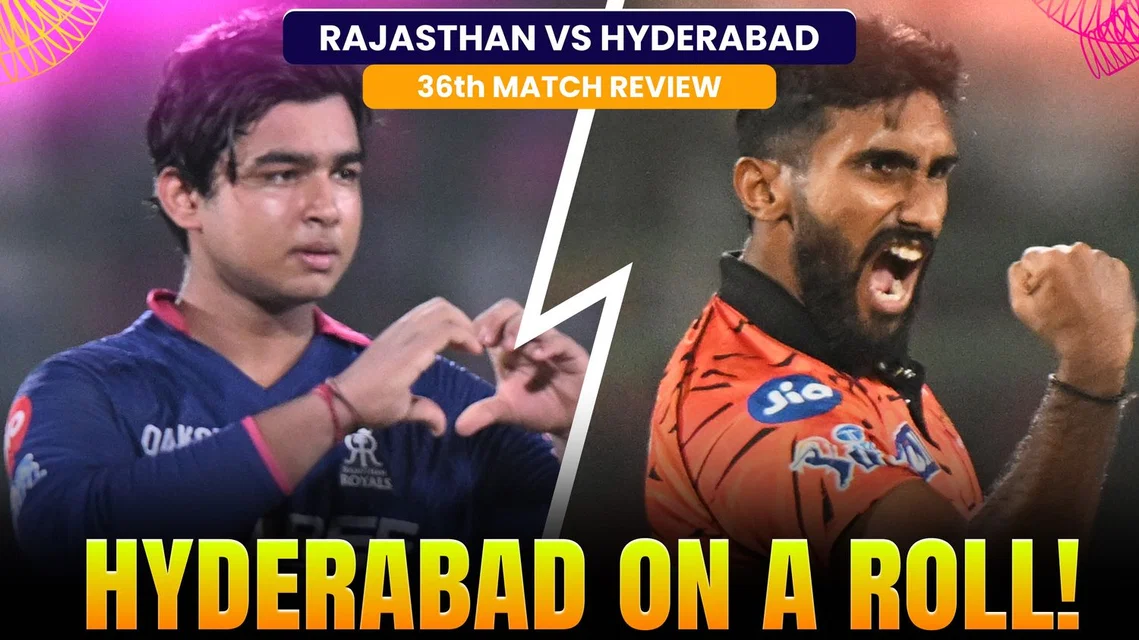 SRH make it 4 wins in a row | RR suffer third loss in their last four games | Match Review